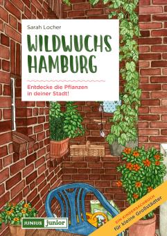 Sarah Locher: Wildwuchs Hamburg