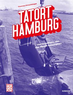 Thomas Hirschbiegel: Tatort Hamburg