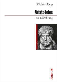Christof Rapp: Aristoteles zur Einführung