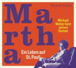 Michael Weber: Martha