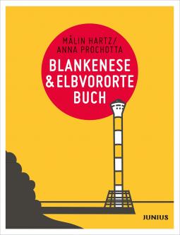 Hartz Malin, Anna Prochotta: Blankenese & Elbvorortebuch