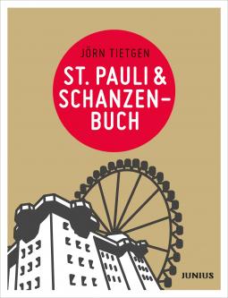 Jörn Tietgen: St. Pauli & Schanzenbuch