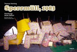 Thomas Henning: Sperrmüll, 1983