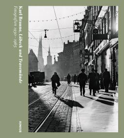 Karl Braune: Lübeck und Travemünde