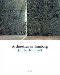 Claas Gefroi, Dirk Meyhöfer, Ullrich Schwarz: Architektur in Hamburg