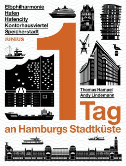 Thomas Hampel, Andy Lindemann: 1 Tag an Hamburgs Stadtküste