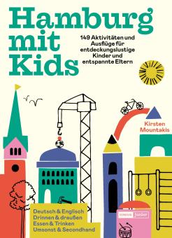 Kirsten Mountakis: Hamburg mit Kids