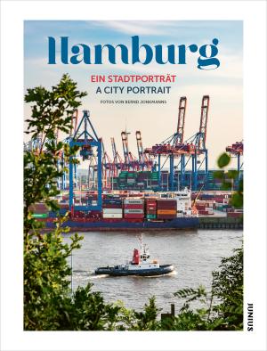 Alf Burchardt, Bernd Jonkmanns: Hamburg. Ein Stadtporträt 