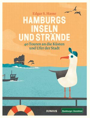 Edgar S. Hasse: Hamburgs Inseln und Strände 