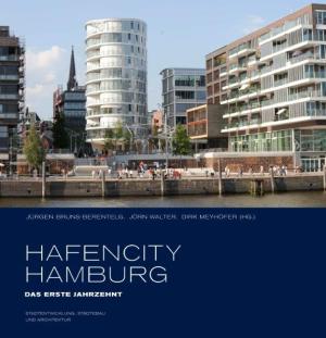 HafenCity Hamburg. Das erste Jahrzehnt 