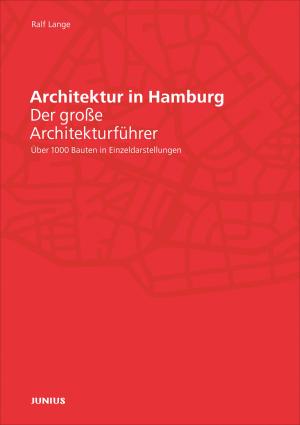 Ralf Lange: Architektur in Hamburg 