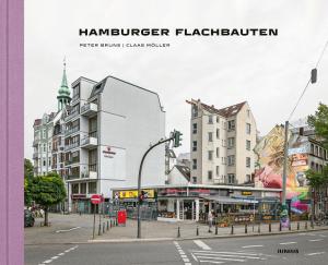 Peter Bruns, Claas Möller: Hamburger Flachbauten 