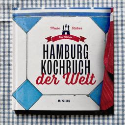 Meike Stüber: Das kleinste Hamburg-Kochbuch der Welt 