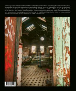 Thomas Hirschbiegel, Florian Quandt: Lost Places 